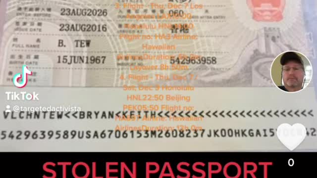 PASSPORT WITH TEN YEAR CHINESE VISA STOLEN DEC 9 2017 NEVER ABLE TO REPLACE