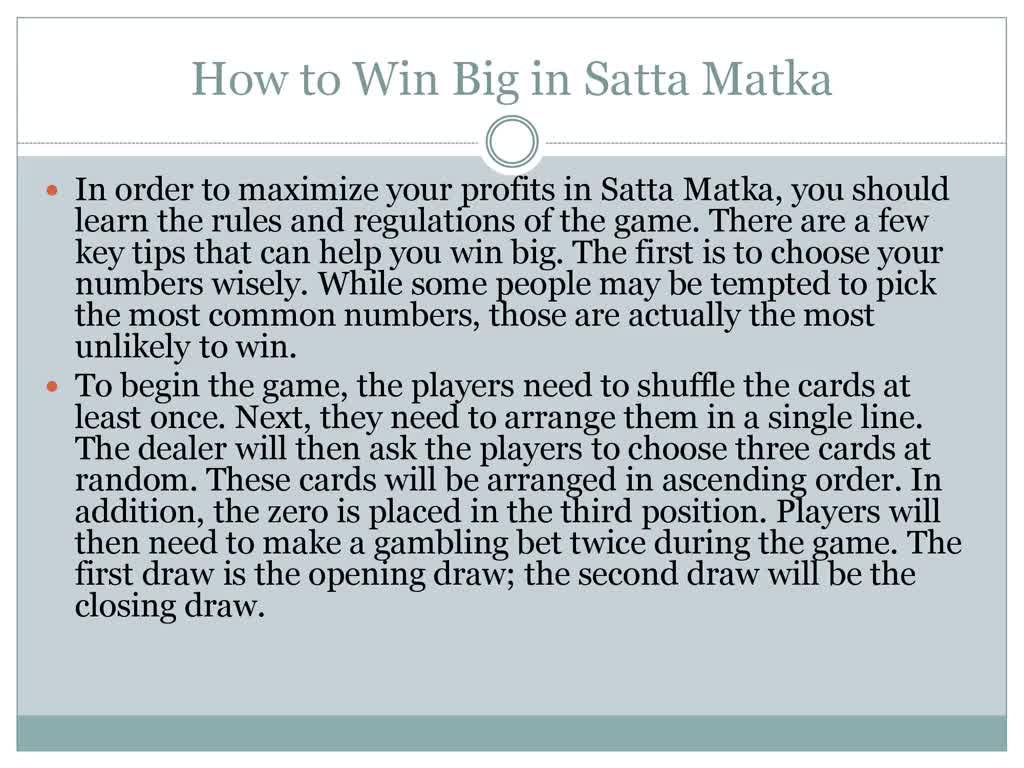 How to Win Big in Satta Matka