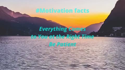 Motivational Facts/Quote