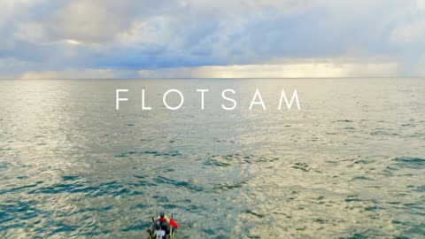 Flotsam - Trailer