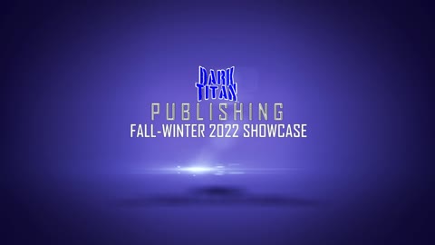 Dark Titan Publishing Showcase | Date Reveal