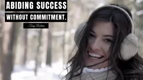 There's No Abiding Success Without Commitment