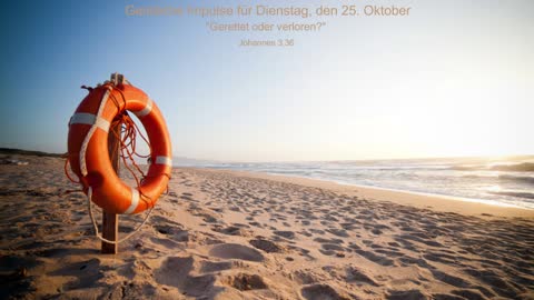 Geistliche Impulse für Dienstag, den 25. Oktober