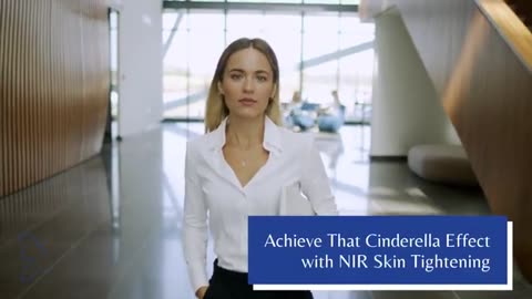 Firm, Tighten, and Rejuvenate with NIR Cinderella