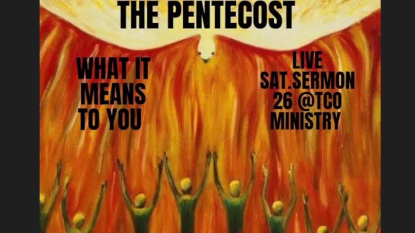 SERMON 26 ( PENTECOST) WHAT IS THAT?