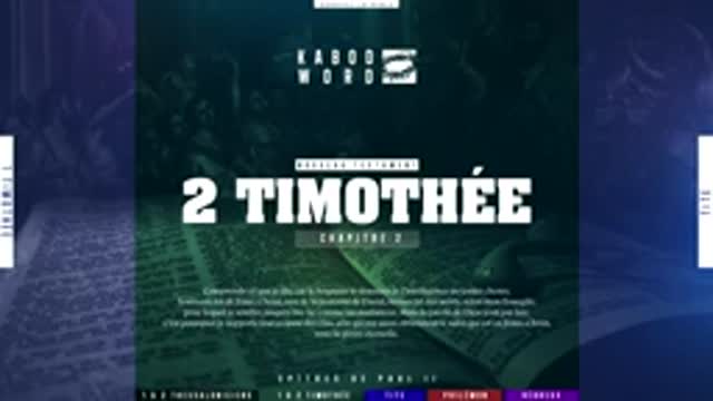 2 Timothée Le Nouveau Testament La Sainte Bible, audio VF
