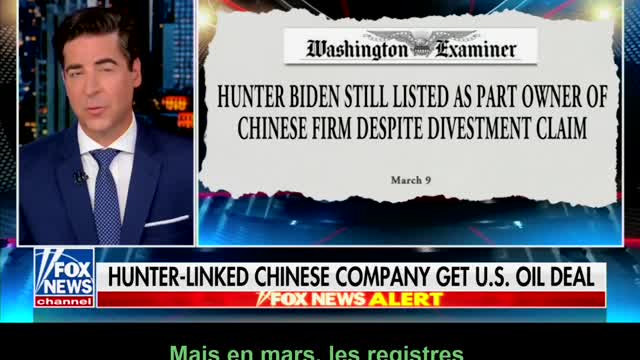 Fox News - Hunter Biden - pétrole vendu à la Chine