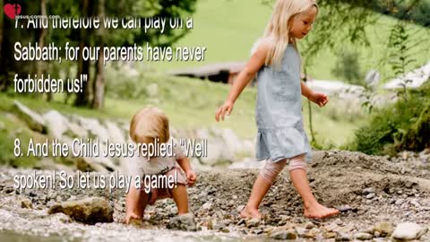 5-year old Jesus, the strict Jew & 12 Clay Sparrows ❤️ Gospel of James revealed thru Jakob Lorber