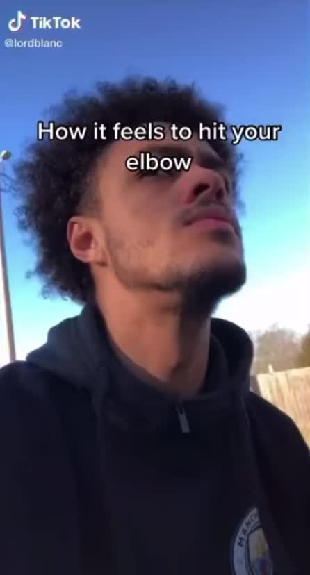 How it feels to hit your elbow