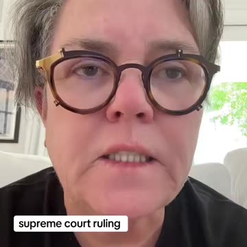 Rosie O’Donnell Panics About Trump Immunity in Message to Followers: ‘Hold On’