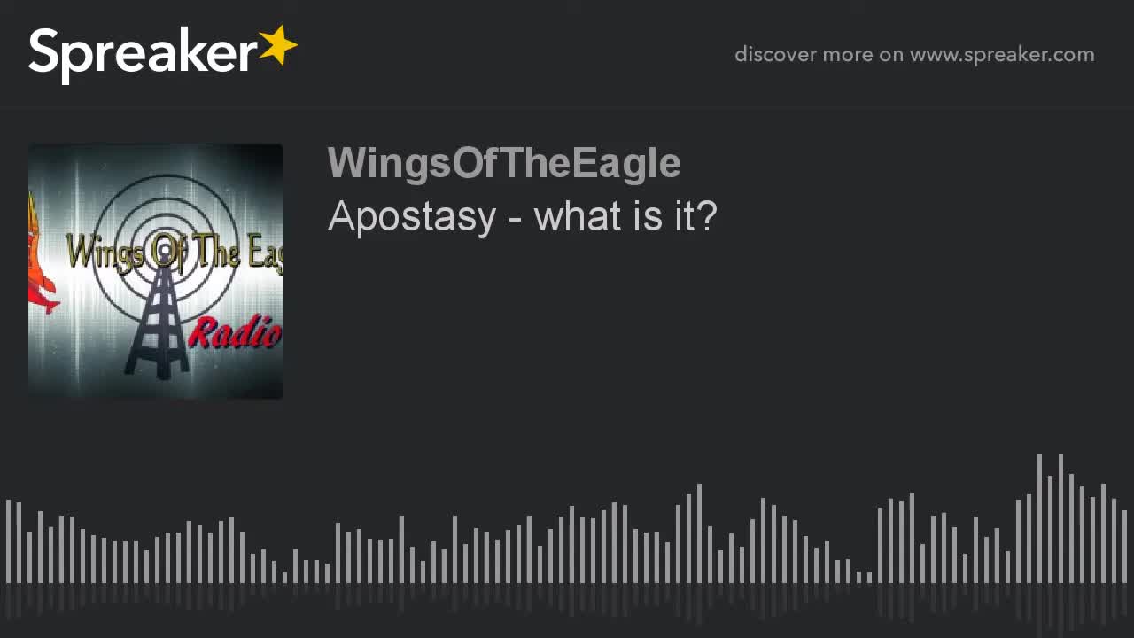 Apostasy - what is it?