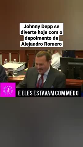 Johnny Depp se diverte hoje com o depoimento de Alejandro Romero