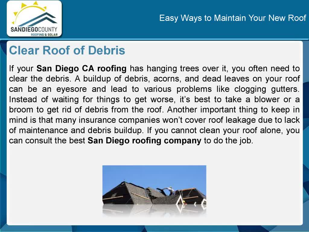 Easy Ways to Maintain Your New Roof