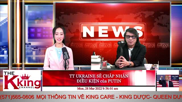 TT UKRAINE SẼ CHẤP NHẬN ĐIỀU KIỆN của PUTIN - 03/28/2022 - The KING Channel
