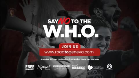 Opposing the WHO Pandemic Treaty: Will the June 1 Rally in Geneva Be the Largest Ever?