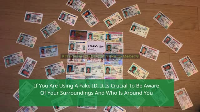 Fake IDs