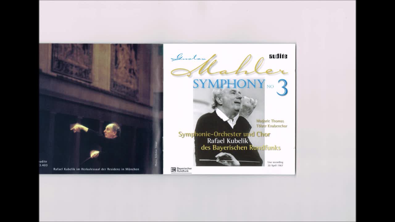 Mahler - Symphony No.3 Kubelik BRSO live