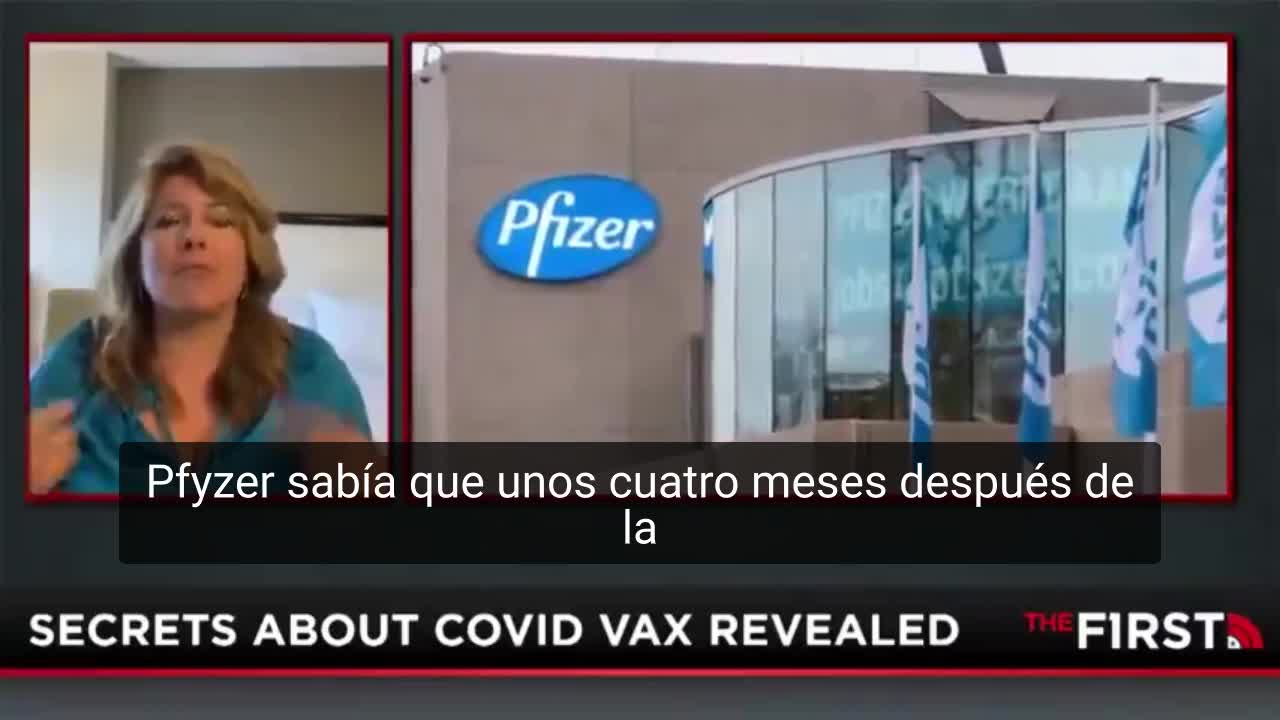 The Pfyzer documents - Los documentos Pfyzer