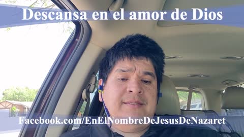 Descansa en el amor de Dios hacia ti