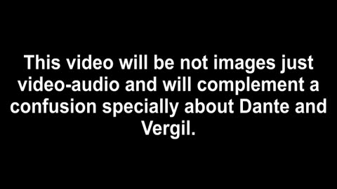 178.3. Vergil and Dante explanation about confusion