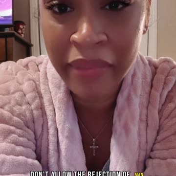 You will be rejected by Many