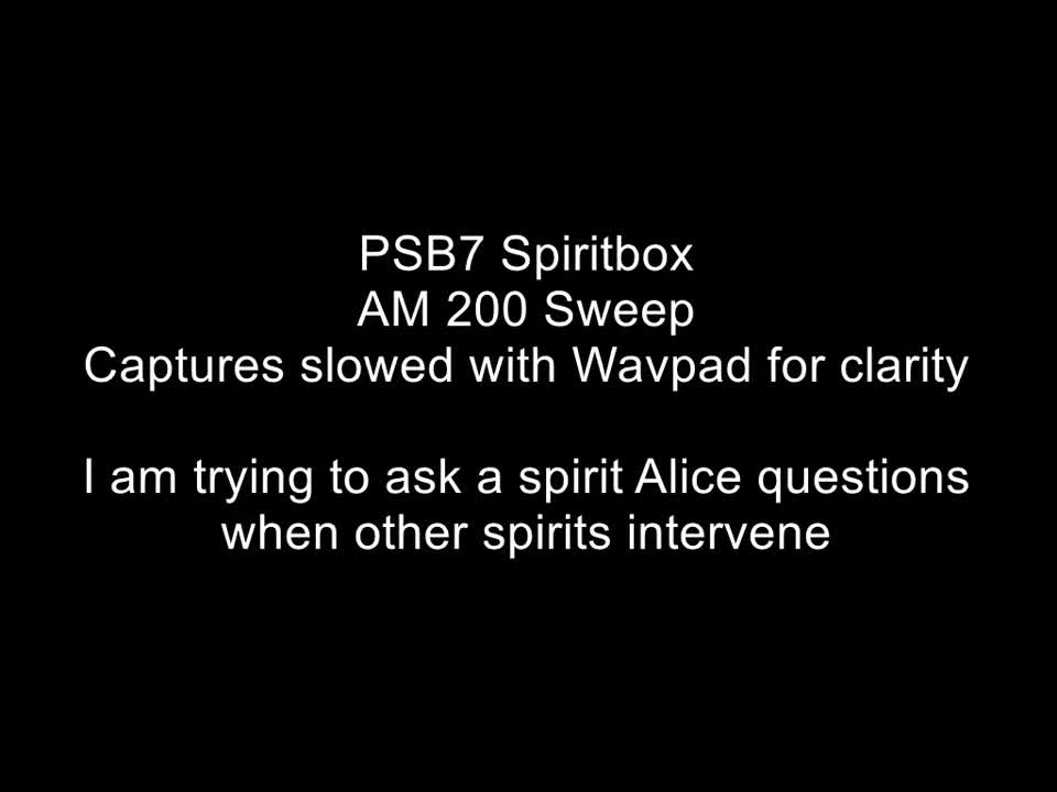 PSB7 Spirit Box Alice Introduces Herself