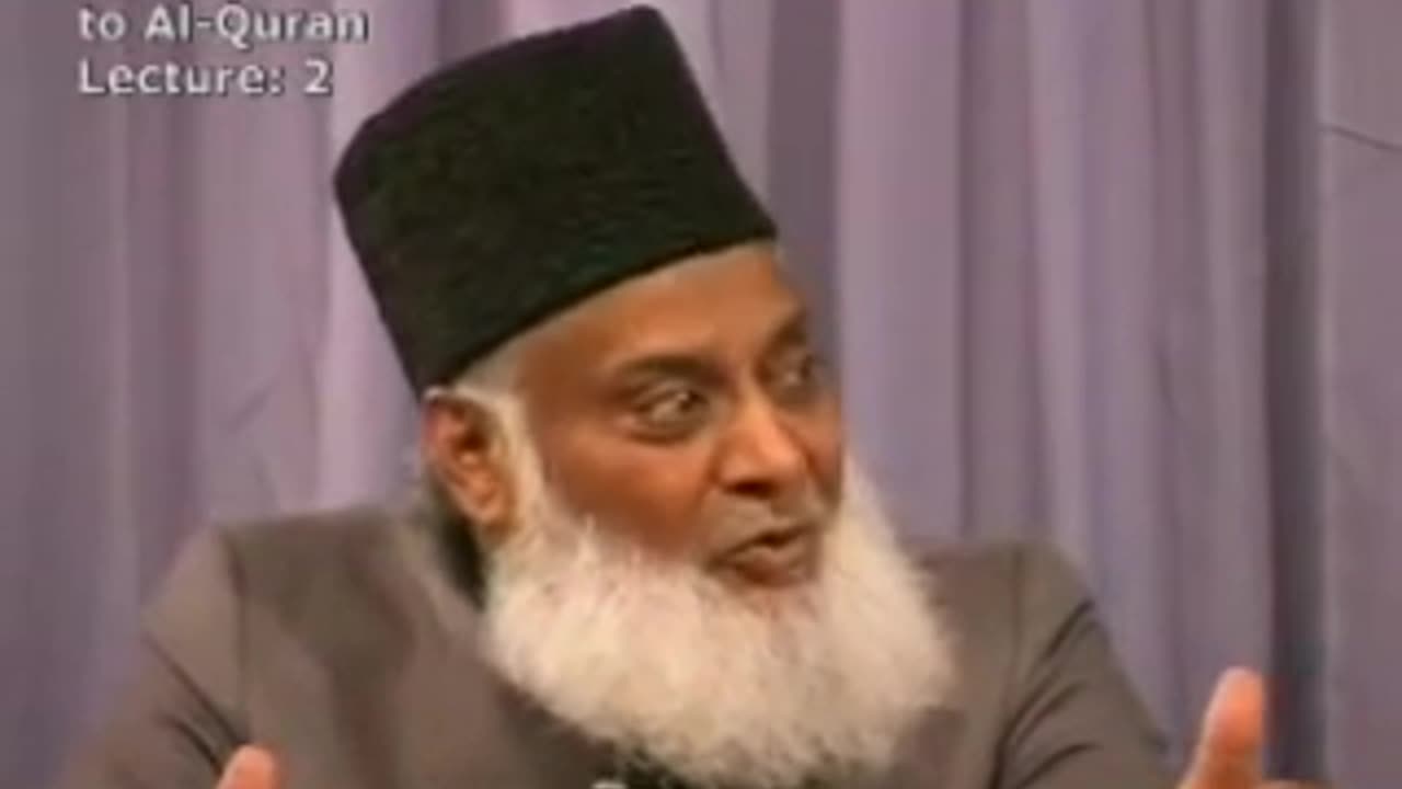 002 of 108 - Quran Tafseer in Urdu - -FULL- - Dr. Israr Ahmed