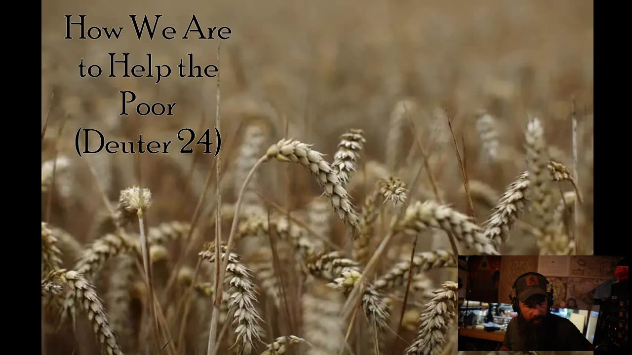 How We Are to Help the Poor (Deuter 24)