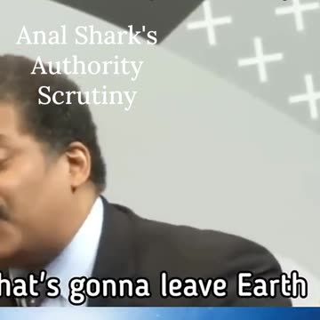 Anal Business Sharks Reveals Neil deGrasse Tyson's Physics Error