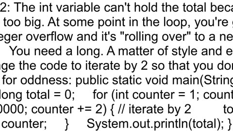 Java Add all odd numbers strange behaviour