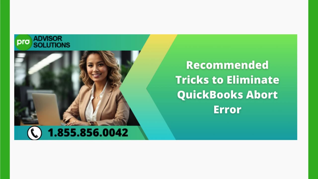 Effective Ways To Tackle QuickBooks Abort Error
