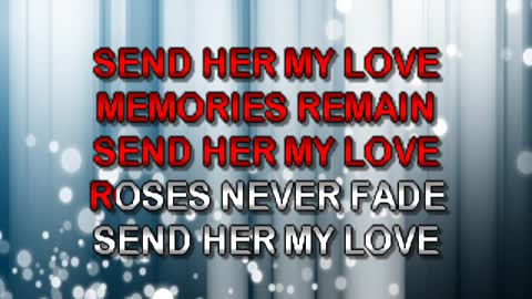 kbkaraokeking Journey Send Her My Love KST