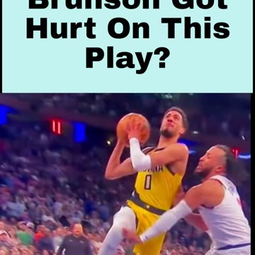 Did Brunson Get Hurt On This Play?