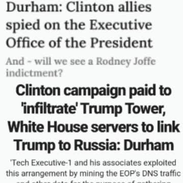 Durham: Clinton allies spied on the Executive Office of the President