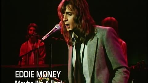 Eddie Money - Maybe I'm A Fool