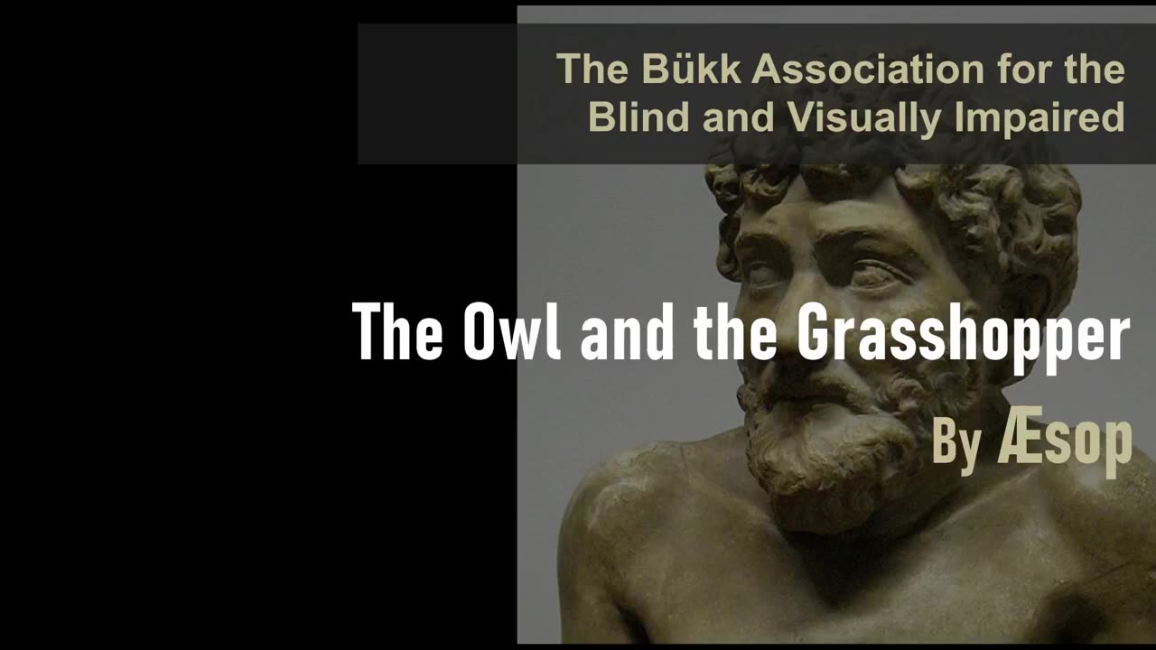 Aesop: The owl and the grasshopper