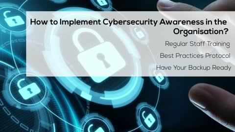 Importance of Generating Cybersecurity Awareness In A Business