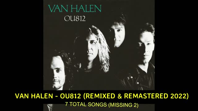 VAN HALEN - OU812 (REMIXED & REMASTERED 2022) 7 TOTAL SONGS