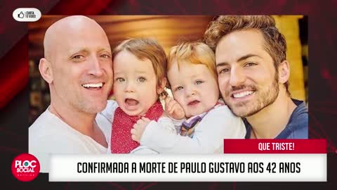 morre PAULO GUSTAVO aos 42 anos, morte confirmada!