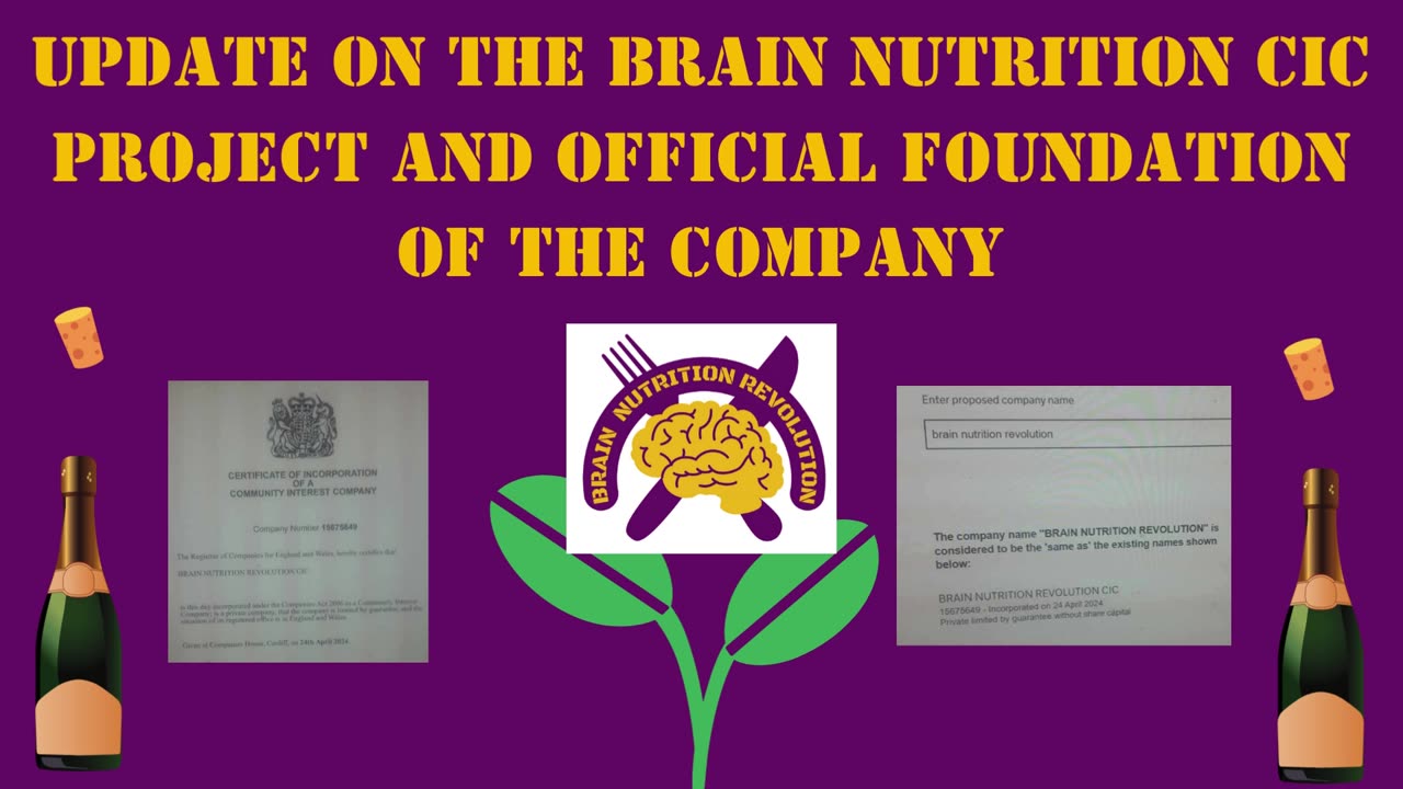 Update on the Brain Nutrition CIC Project and OFFICIAL FOUNDATION of the Company