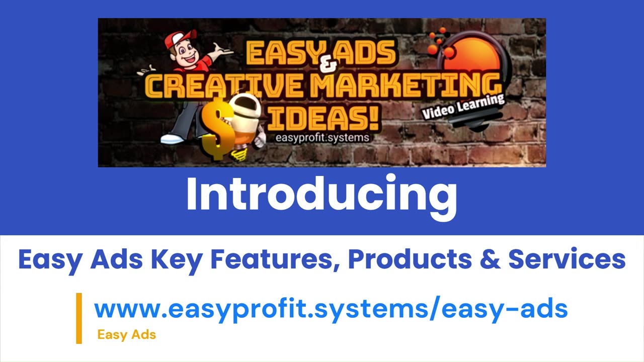 Easy Ads Introduction and Overview 1 25OCT2023