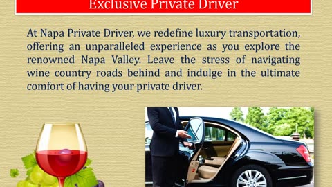 Discover the Napa Valley in Style with Your Exclusive Private Driver