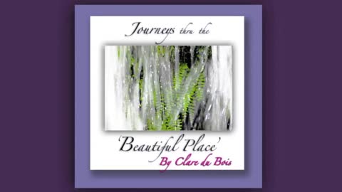 Round the Bend, music from Journeys Through the Beautiful Place