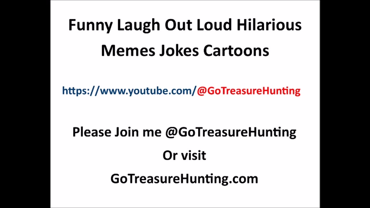 Funny Laugh Out Loud Hilarious Memes Jokes Cartoons HAS MOVED!