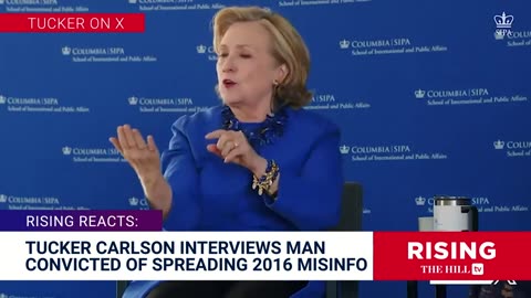 Tucker Carlson INTERVIEWS Clinton CriticJAILED For MOCKING Hillary Online: Rising Reacts