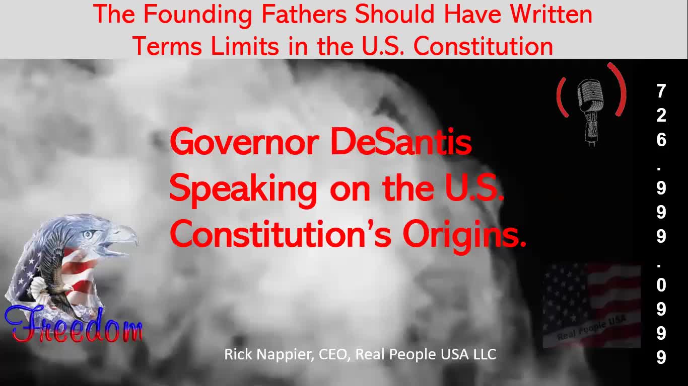 Ron DeSantis Speaks on U.S. Constitution's Origins, How Term Limits Would Have Helped If Added