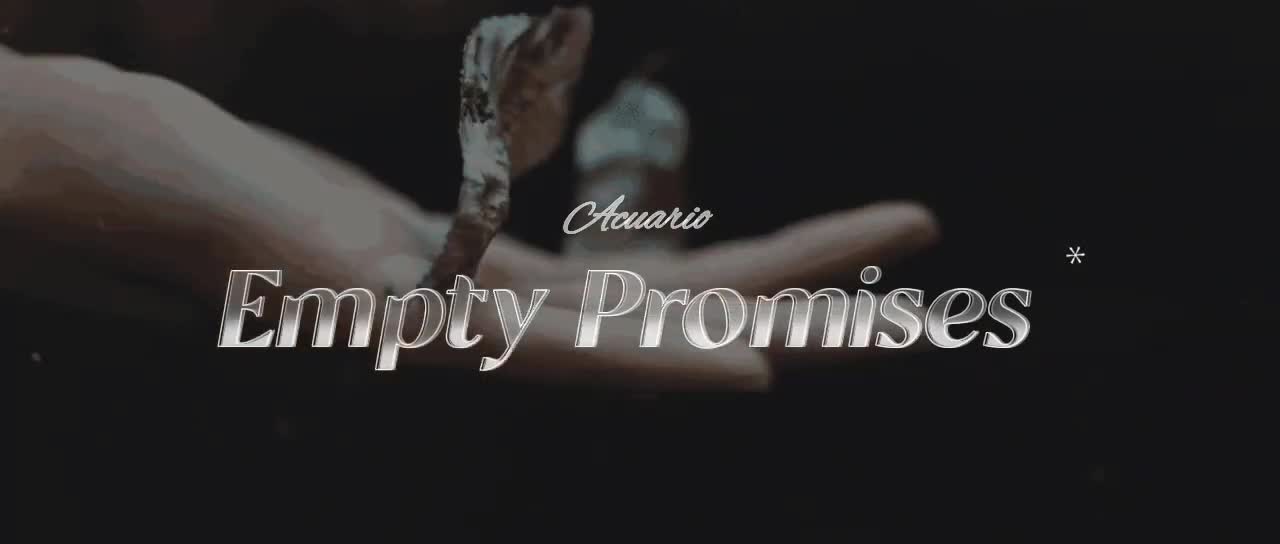 Acuario Empty Promises