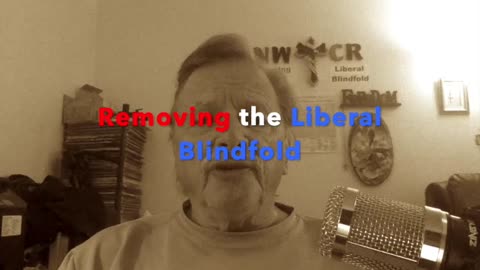 NWCR's Removing the Liberal Blindfold - 05-06