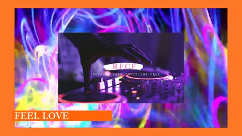 FEEL LOVE - Luke Bergs [Copyright Free Music]