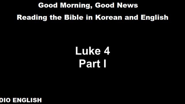 Radio English | Luke 4 | Part I